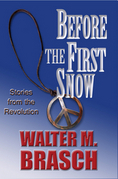 Before the First Snow: Stories from the Revolution