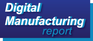 Digital Manufacturing Report